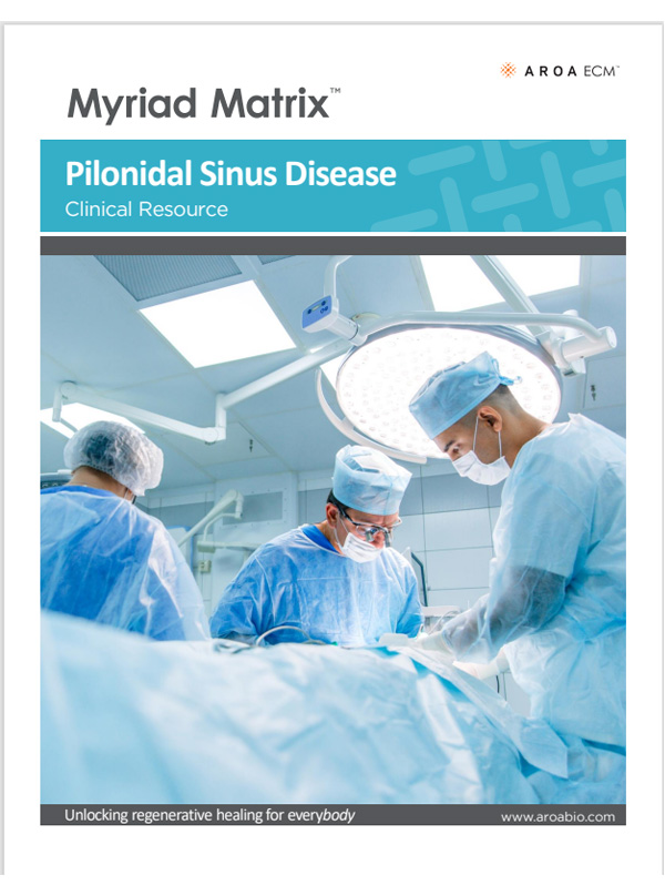 Myriad Matrix™ Pilonidal Sinus Disease Clinical Resource